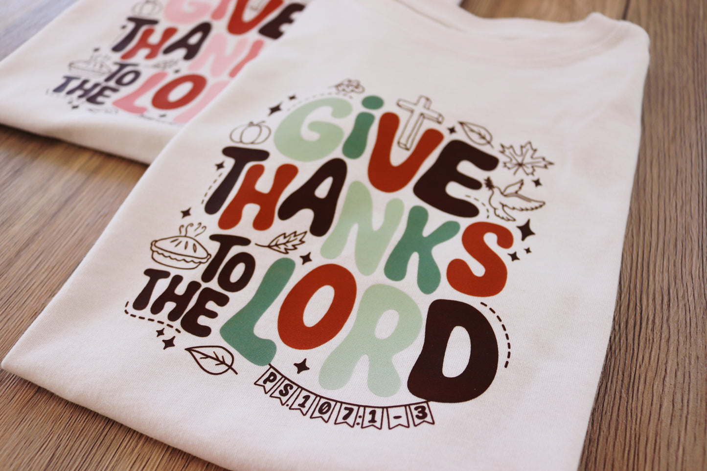 “Give Thanks to the Lord” Tee